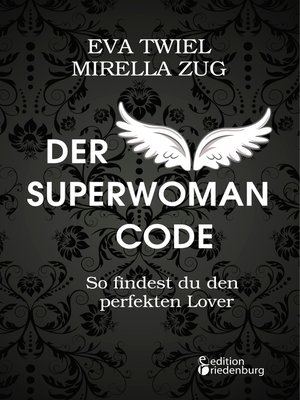 cover image of Der Superwoman Code--So findest du den perfekten Lover